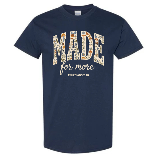 Made for More